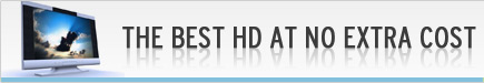 The Best HD at No Extra Cost